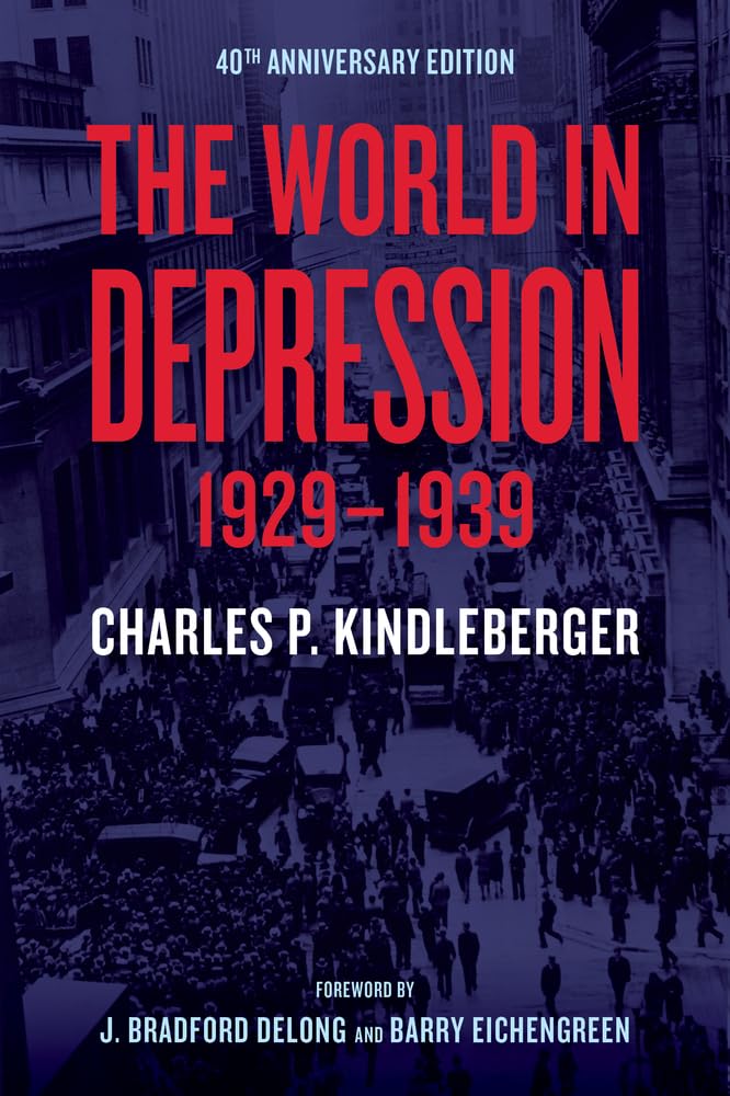 The World in Depression, 1929-1939: Volume 4 Business, Finance & Career