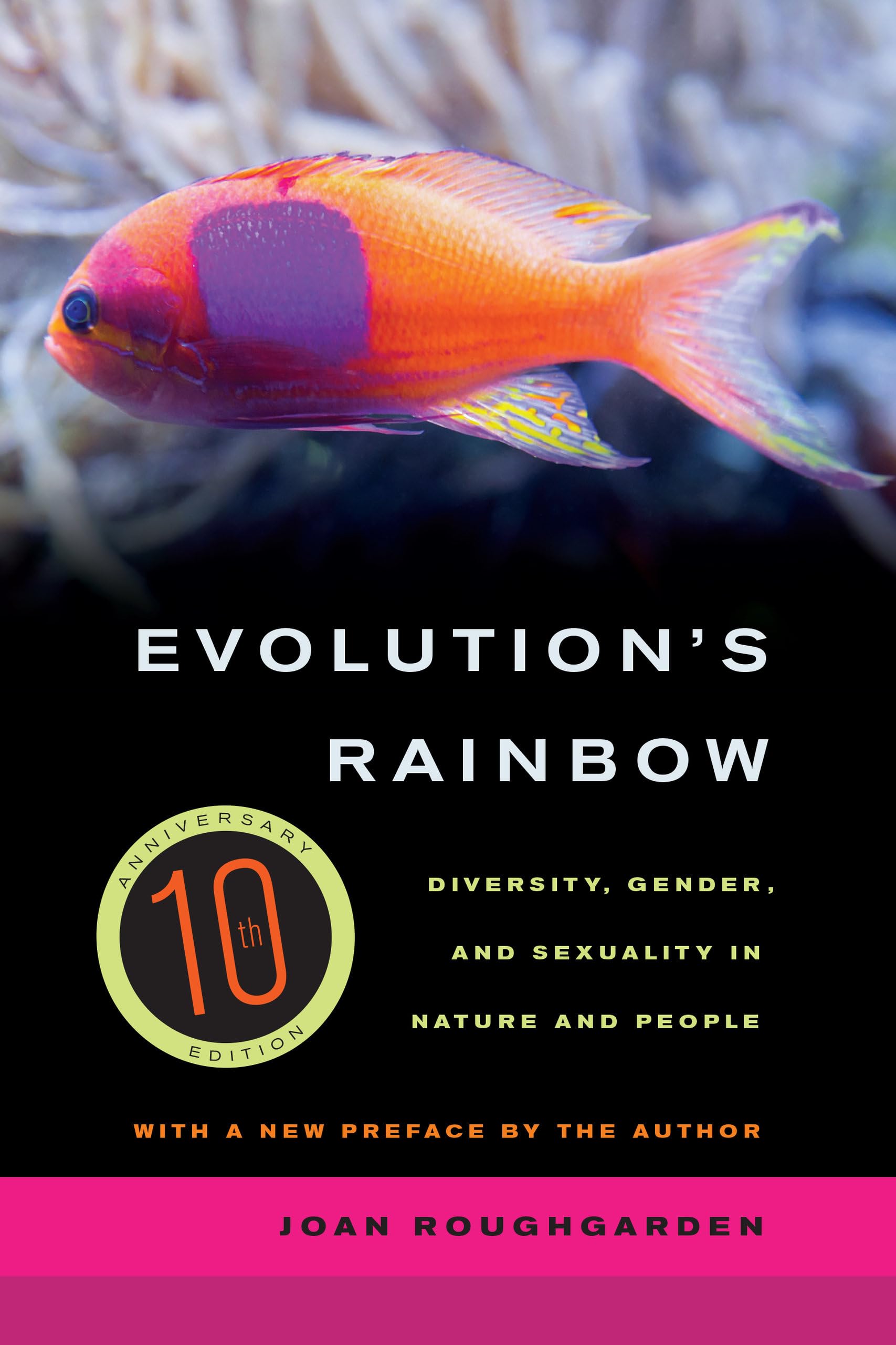 Evolution's Rainbow: Diversity, Gender, and Sexuality in Nature and People Books