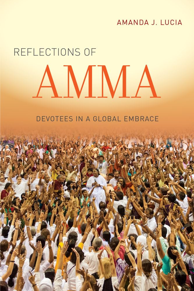 Reflections of Amma: Devotees in a Global Embrace book