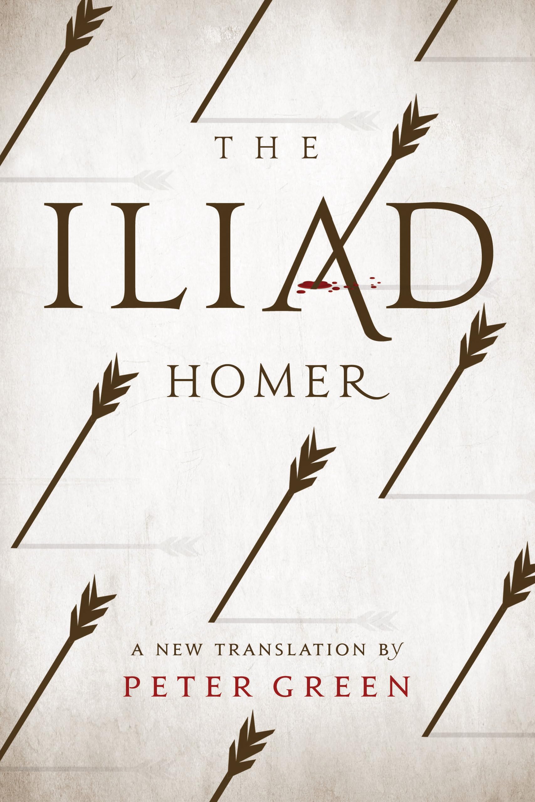 The Iliad: A New Translation by Peter Green Poetry