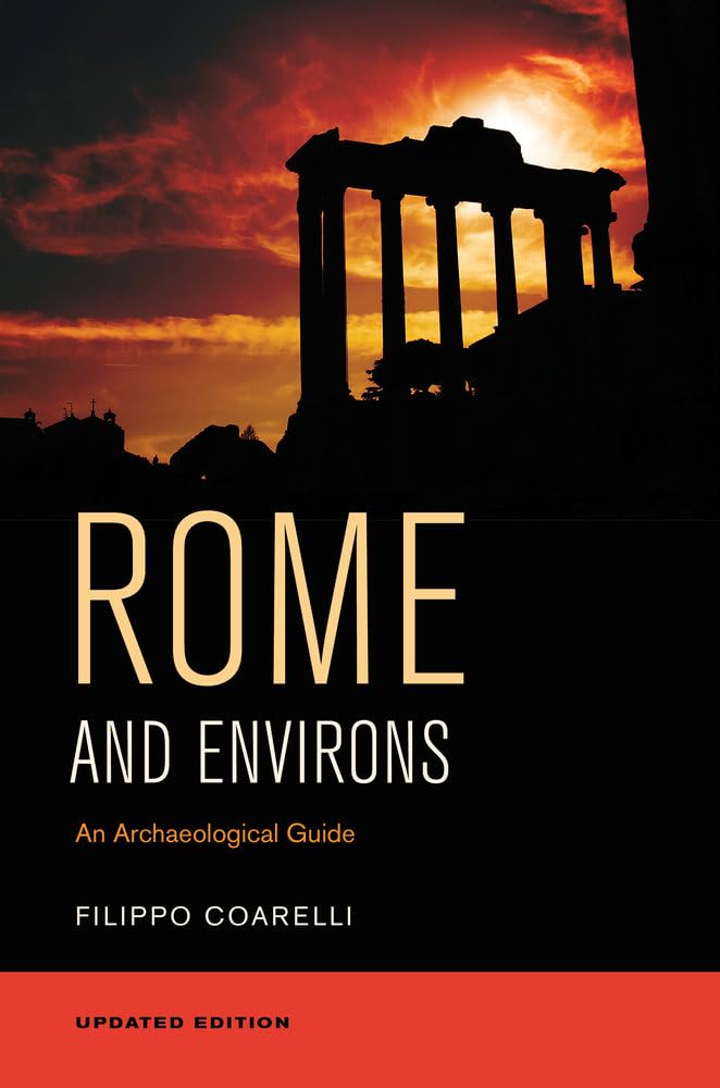 Rome and Environs - An Archaeological Guide Social Sciences