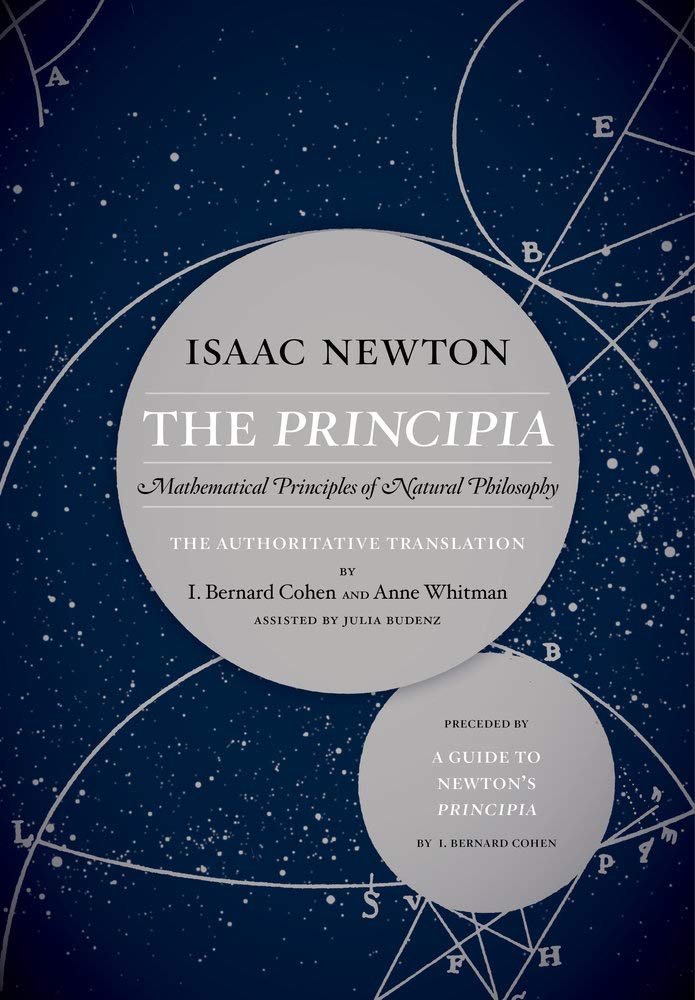 The Principia: Mathematical Principles of Natural Philosophy Philosophy