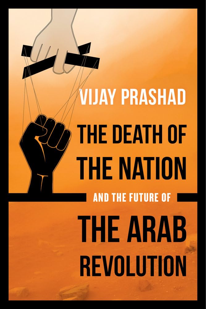 Death of the Nation and the Future of the Arab Revolution Law