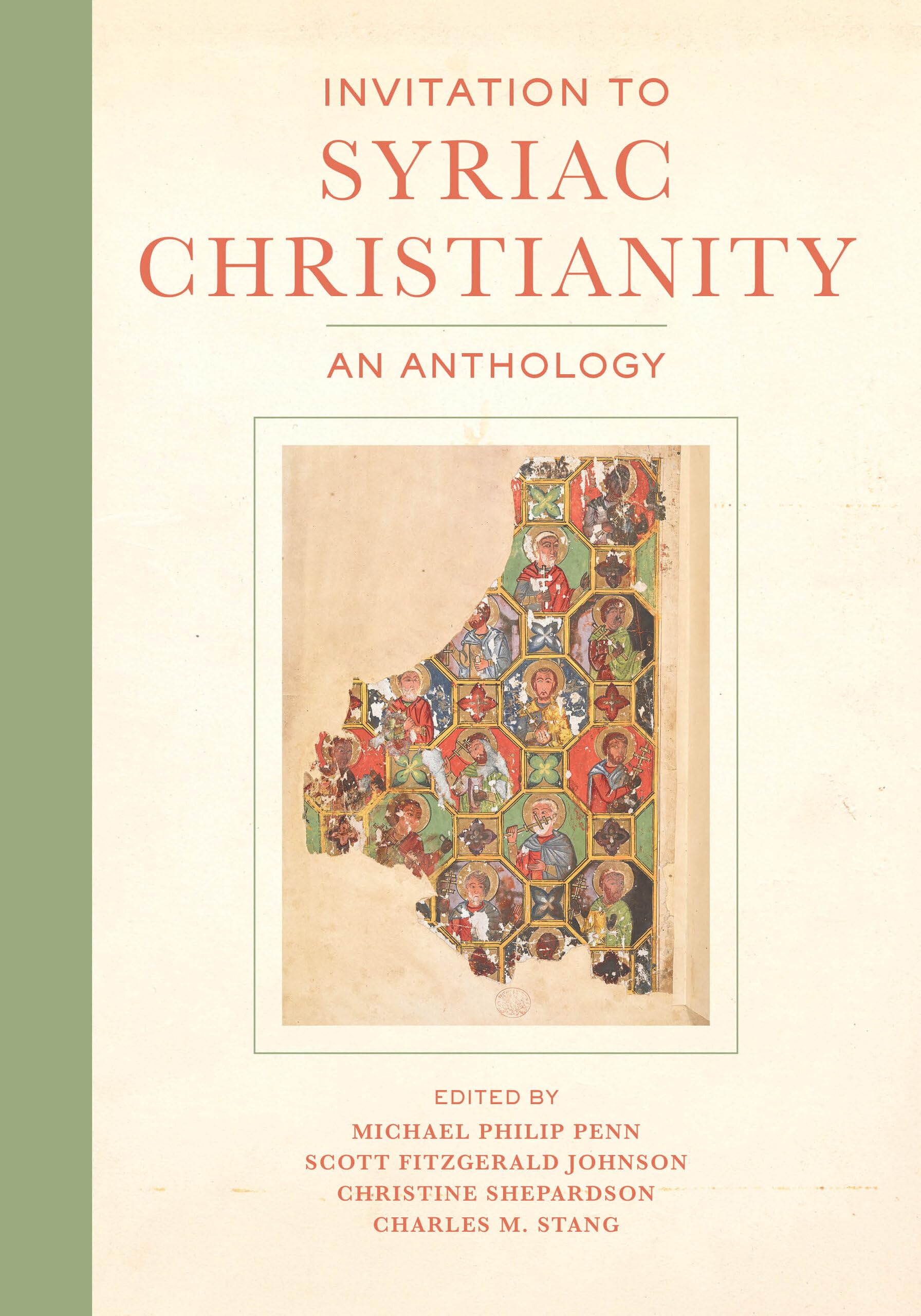 Invitation to Syriac Christianity: An Anthology Social Sciences