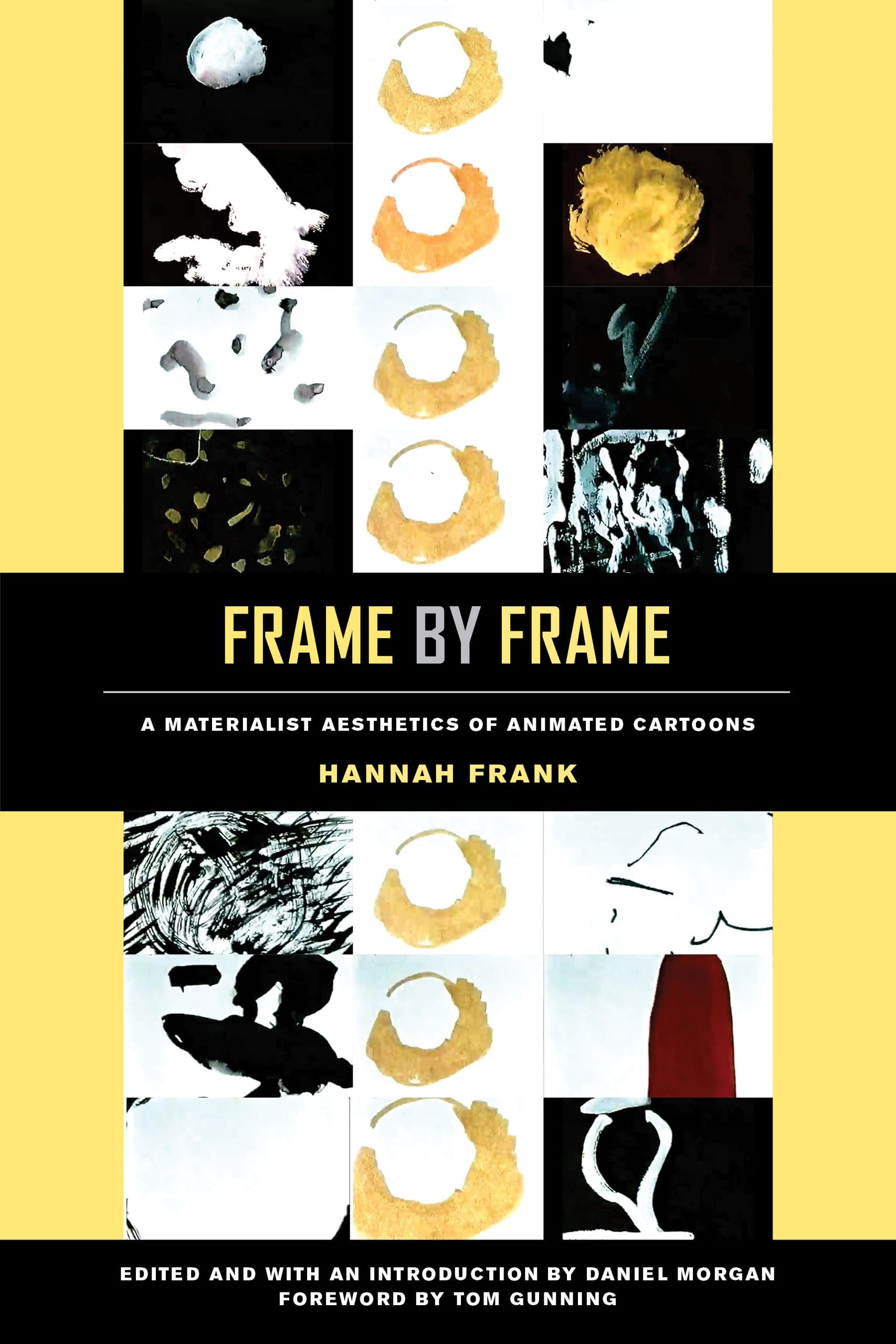 Frame by Frame: A Materialist Aesthetics of Animated Cartoons Cartoons