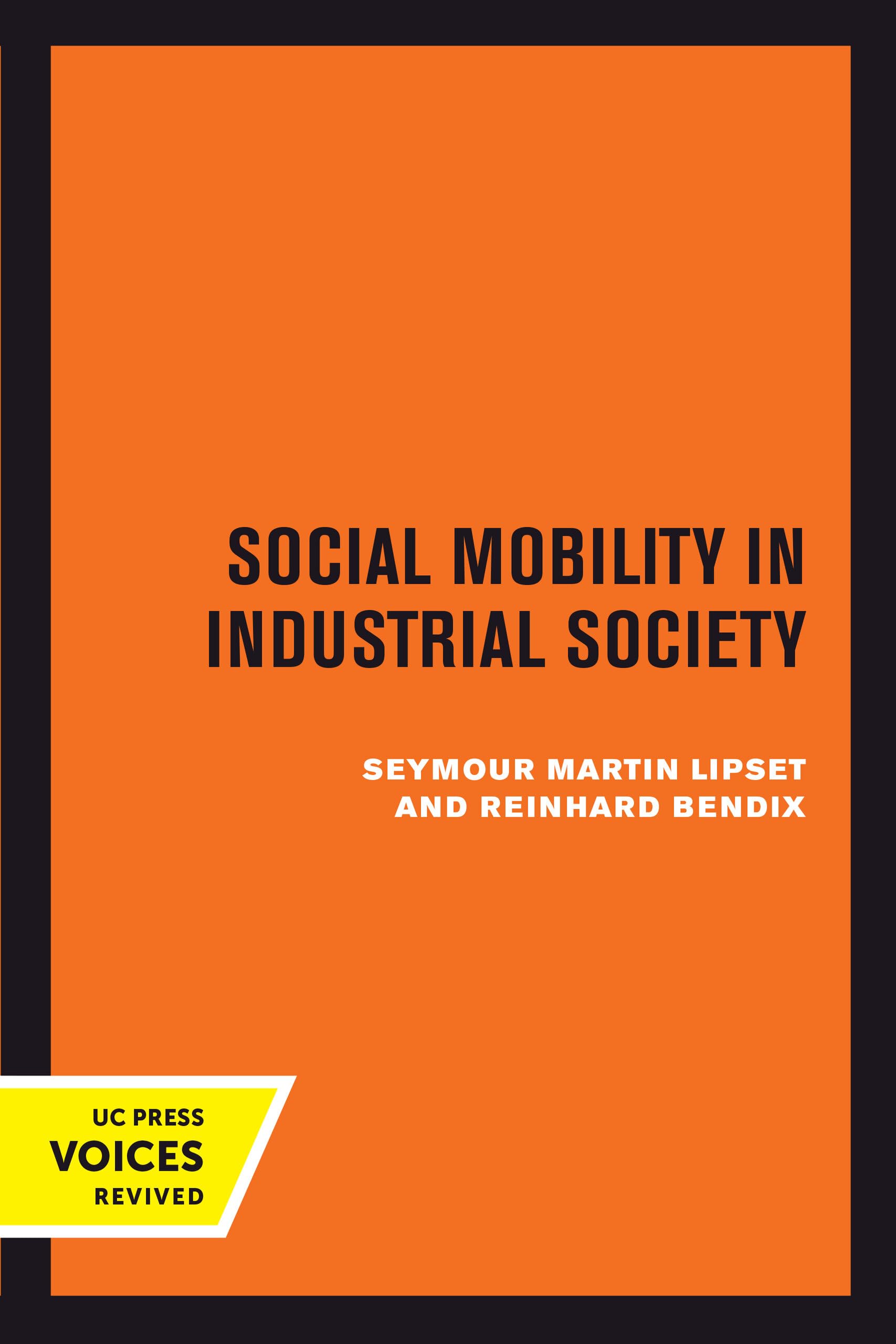 Social Mobility in Industrial Society Social Sciences