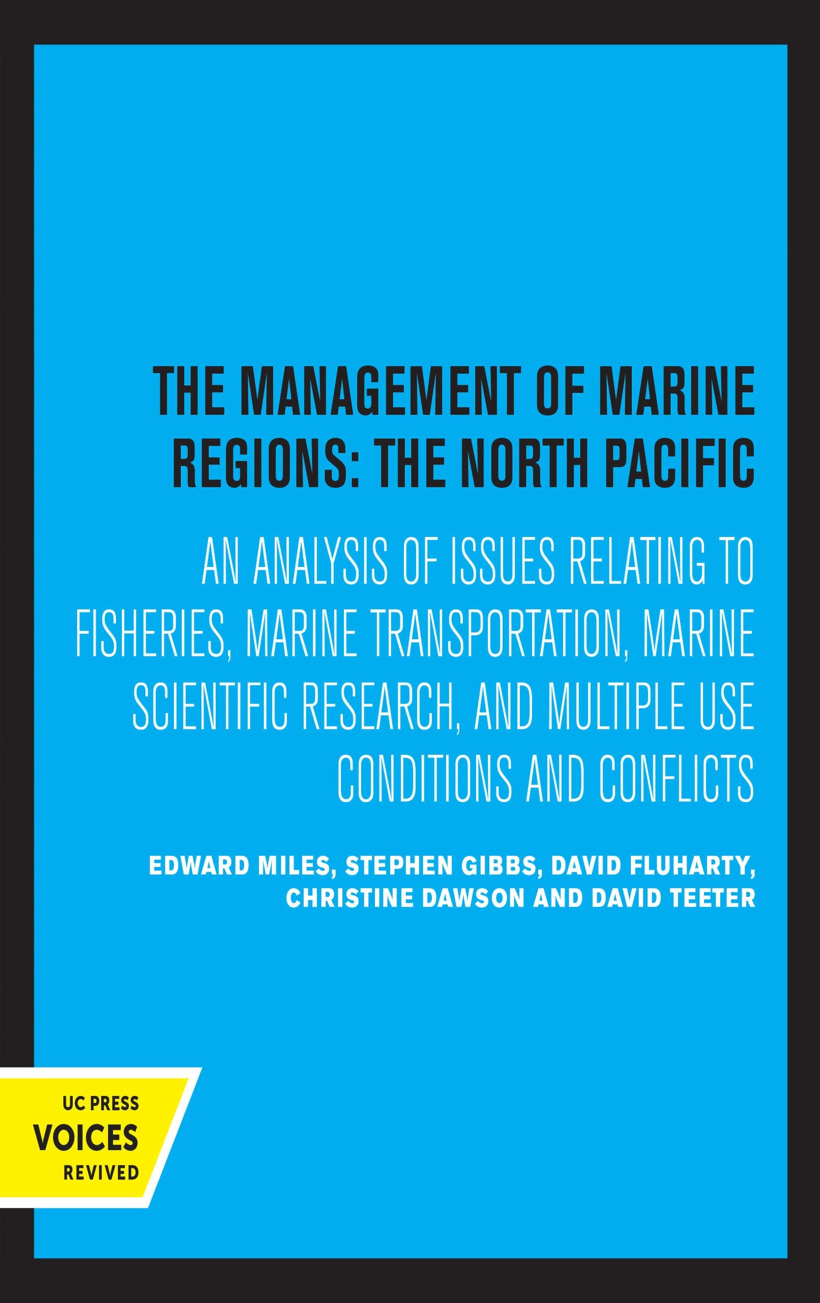 The Management of Marine Regions: The North Pacific Business, Finance & Career