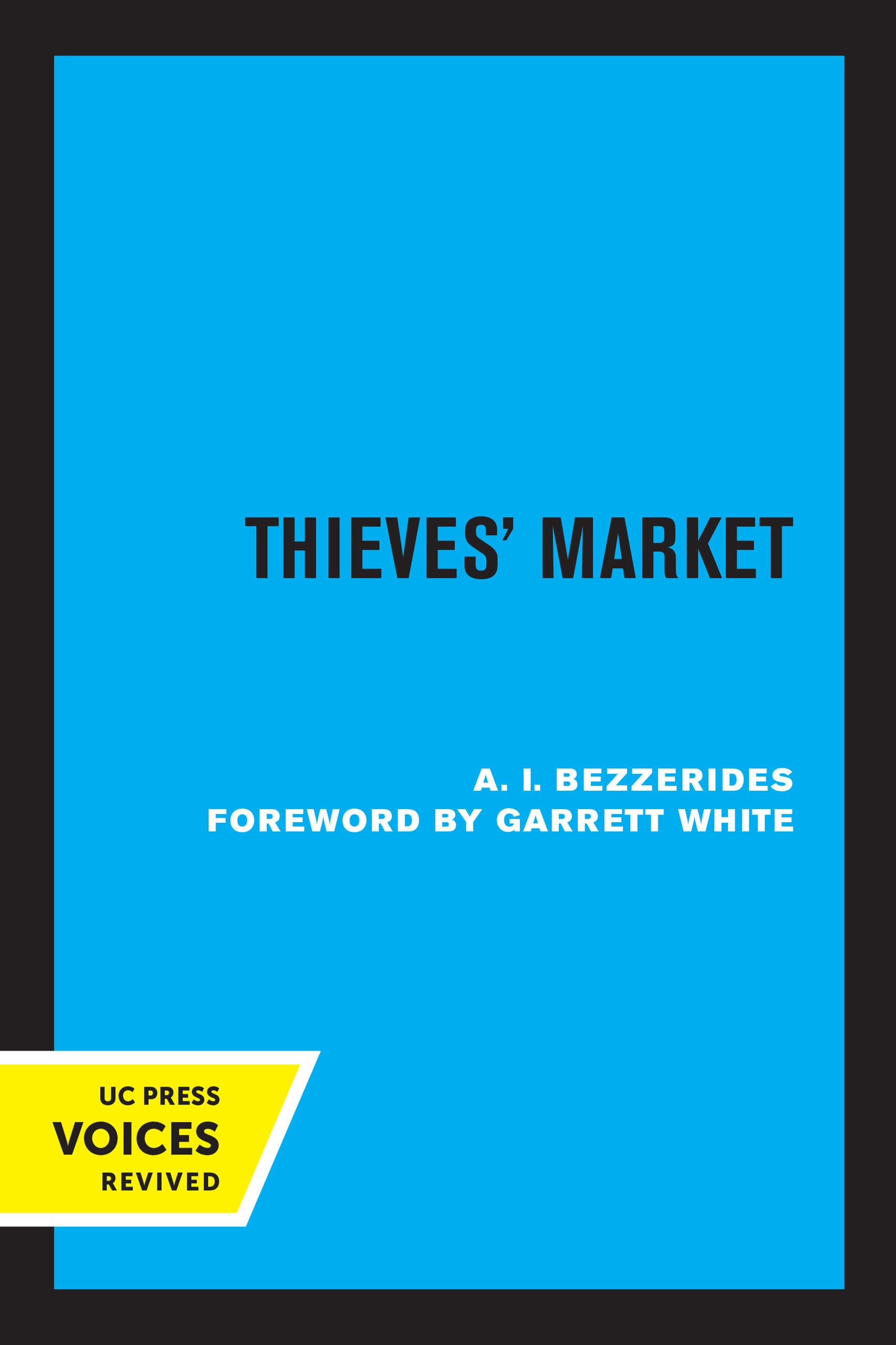 Thieves' Market (California Fiction) Contemporary literature