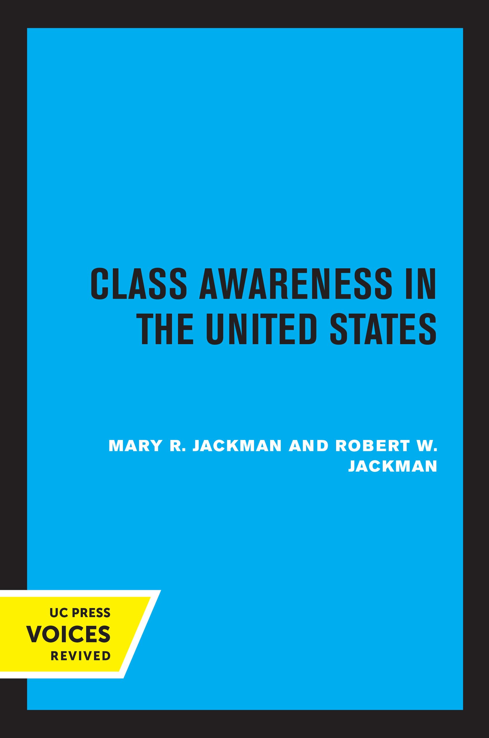 Class Awareness in the United States Social Sciences