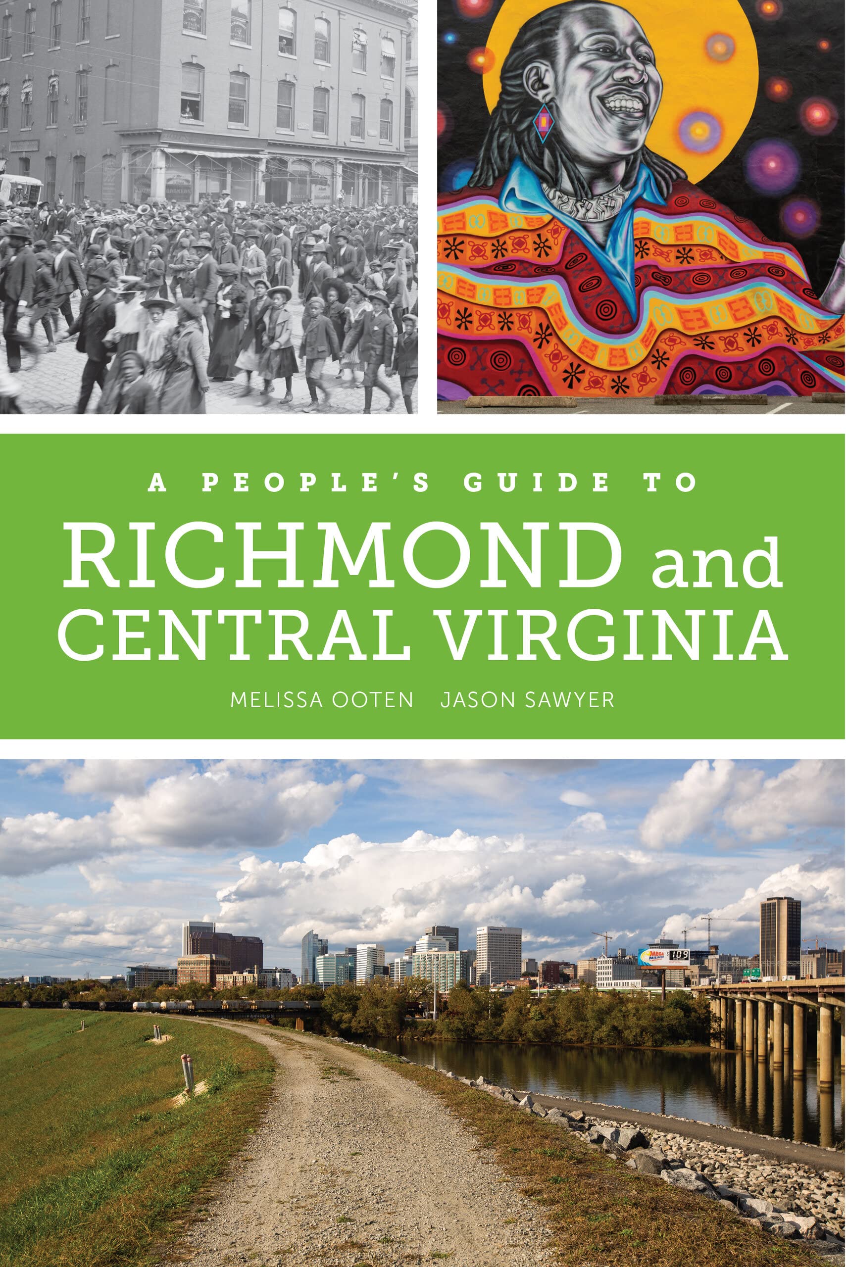 A People's Guide to Richmond and Central Virginia: Volume 6 (People's Guide, 6, Band 6) Social Sciences