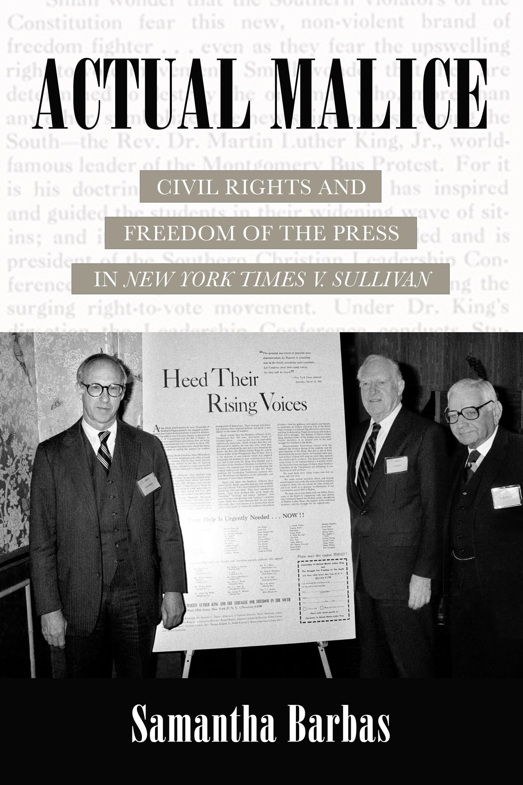 Actual Malice: Civil Rights and Freedom of the Press in New York Times V. Sullivan Law