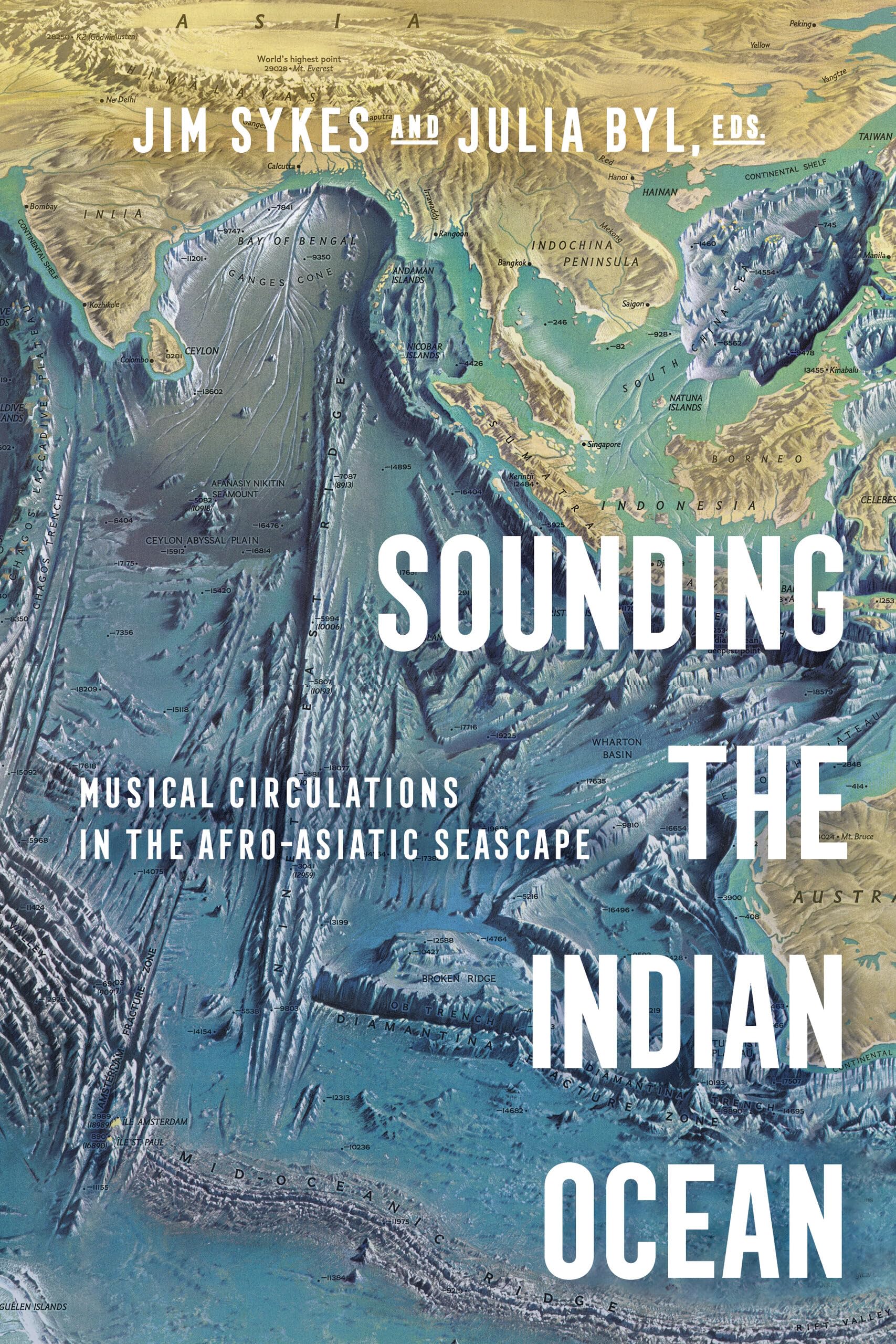 Sounding the Indian Ocean: Musical Circulations in the Afro-Asiatic Seascape Books