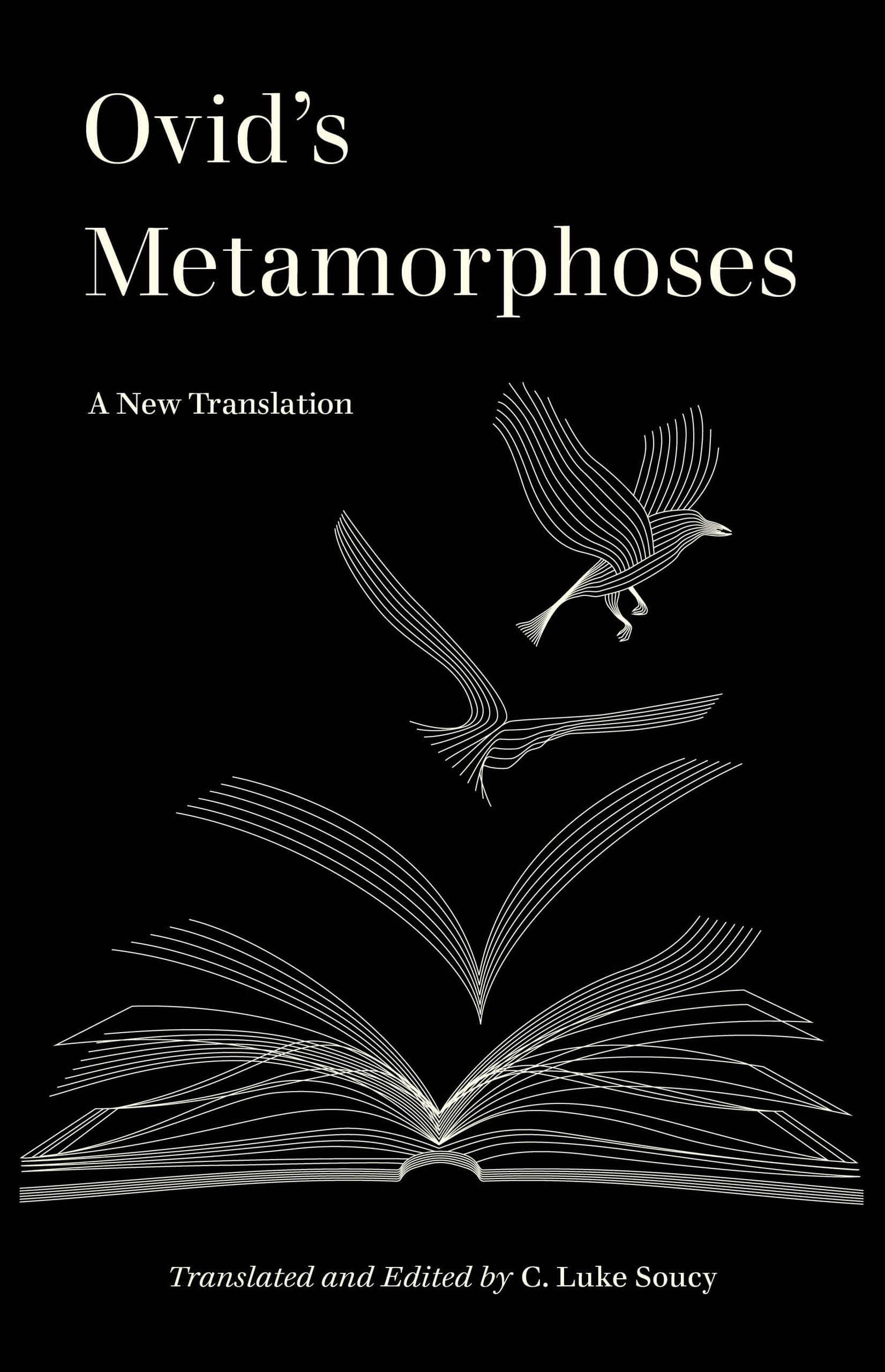 Ovid’s Metamorphoses: A New Translation (World Literature in Translation) Social Sciences