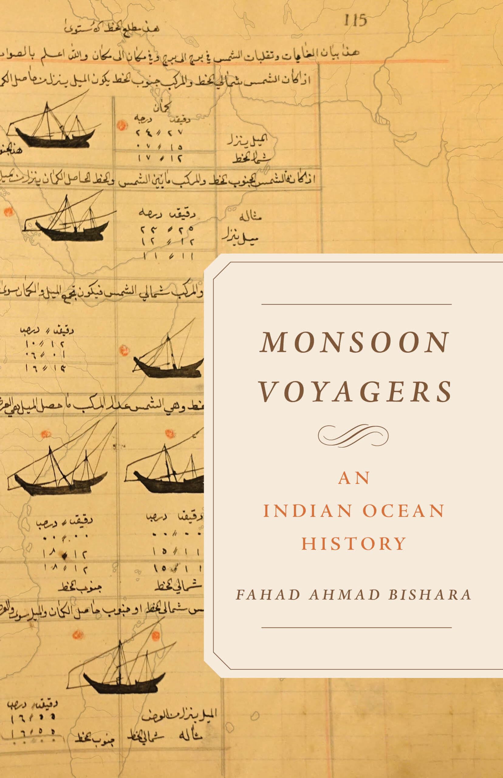 Monsoon Voyagers: An Indian Ocean History (California World History Library, 34, Band 34) Social Sciences