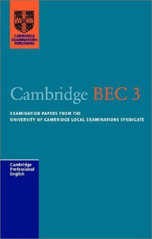 Cambridge BEC 3 Audio Cassette: Examination Papers from the University of Cambridge Local Examinations Syndicate Foreign Languages ​​& Dictionaries