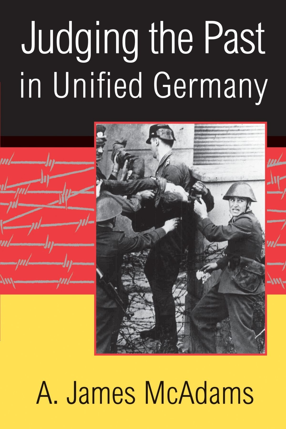 Judging the Past in Unified Germany Social Sciences
