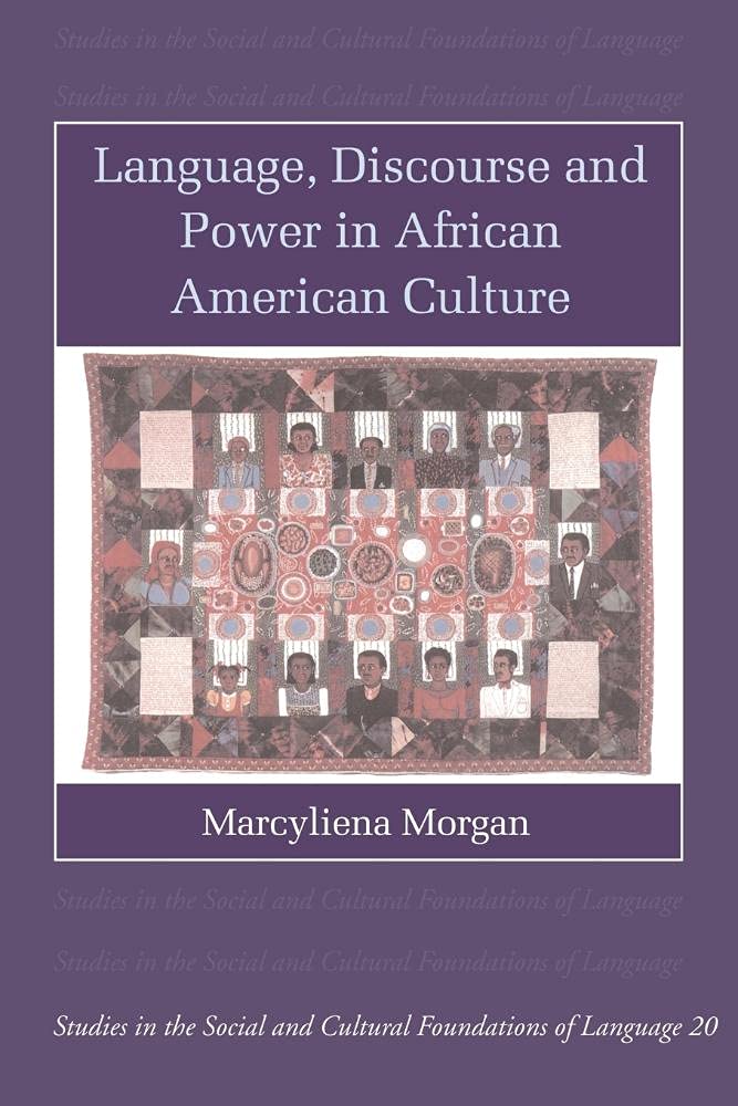 Language, Discourse and Power in African American Culture book