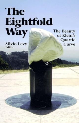 The Eightfold Way: The Beauty of Klein's Quartic Curve book