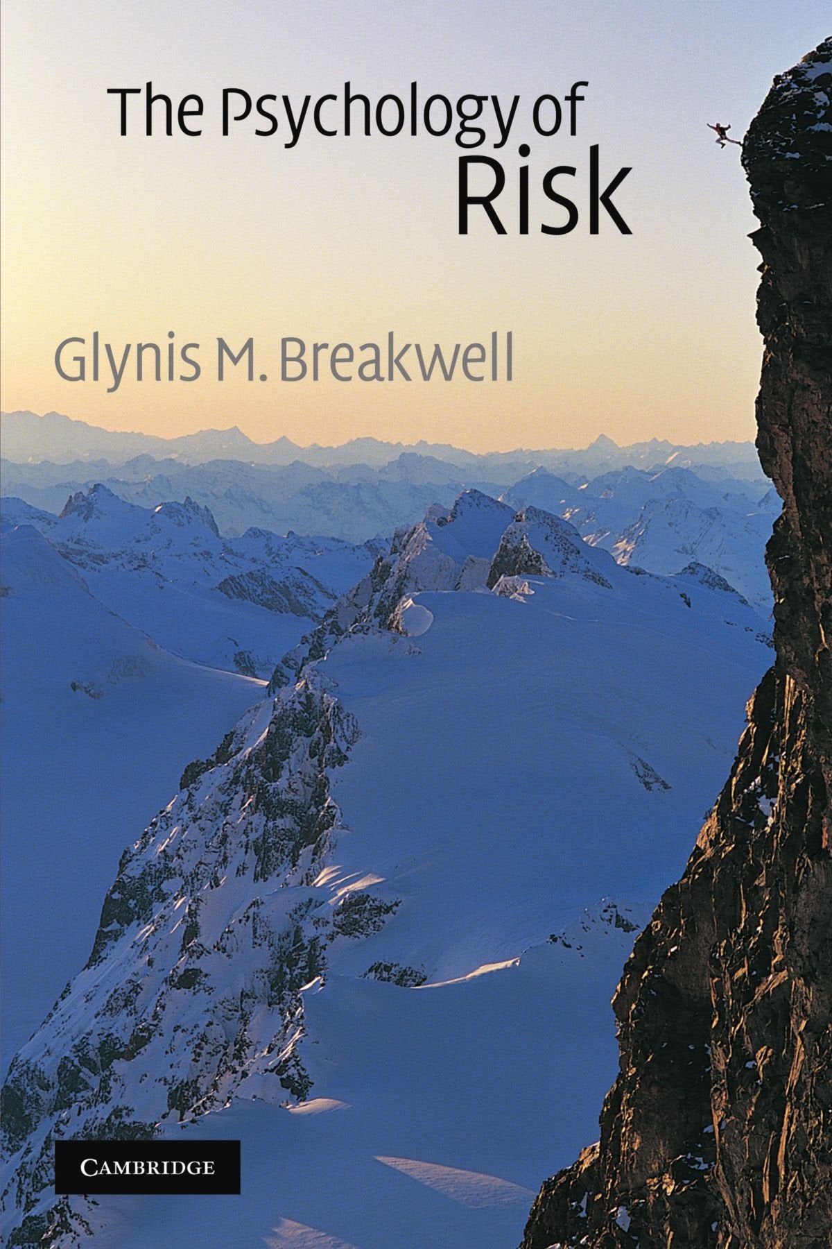 The Psychology of Risk Psychology