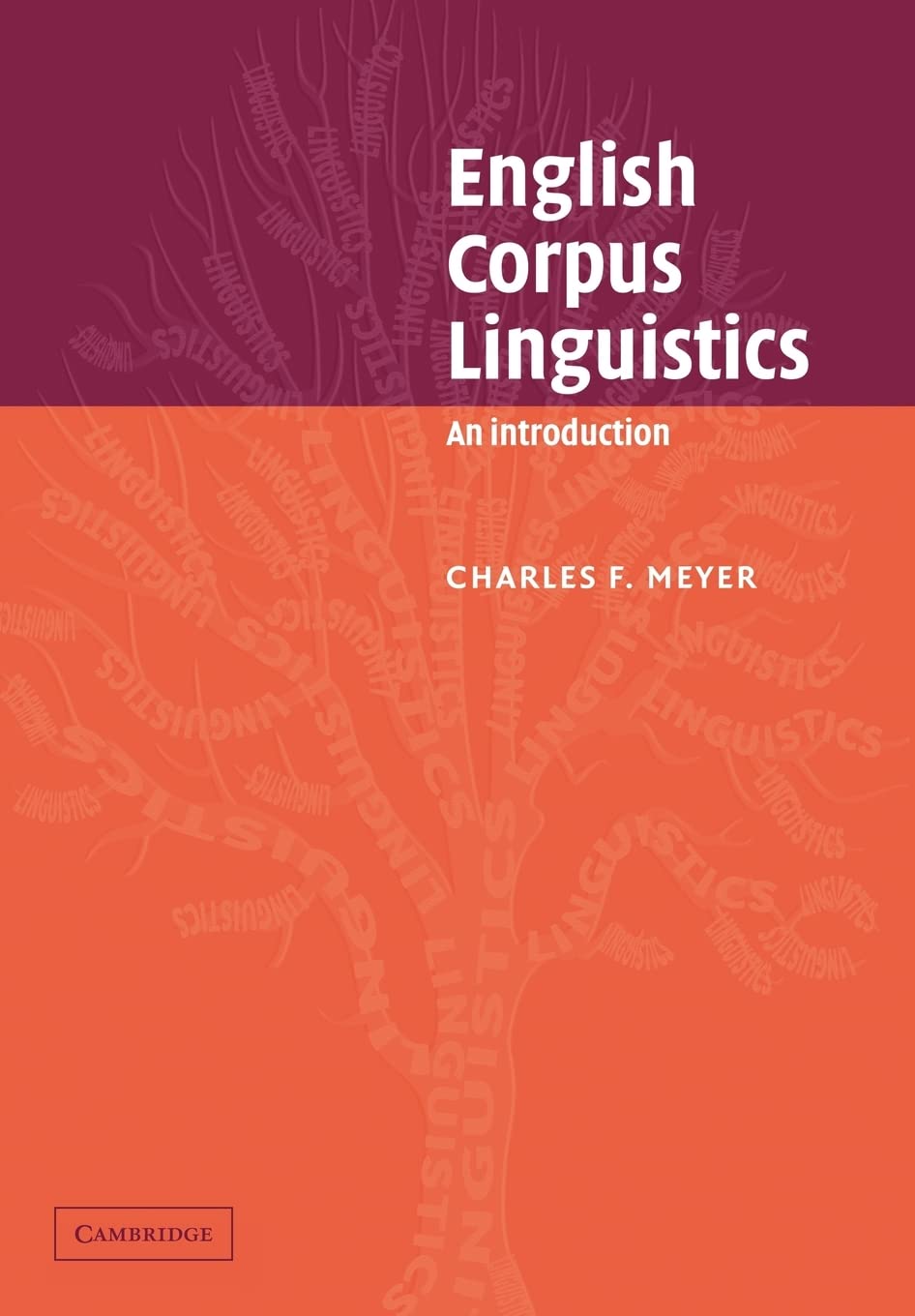 English Corpus Linguistics: An Introduction (Studies in English Language) Social Sciences