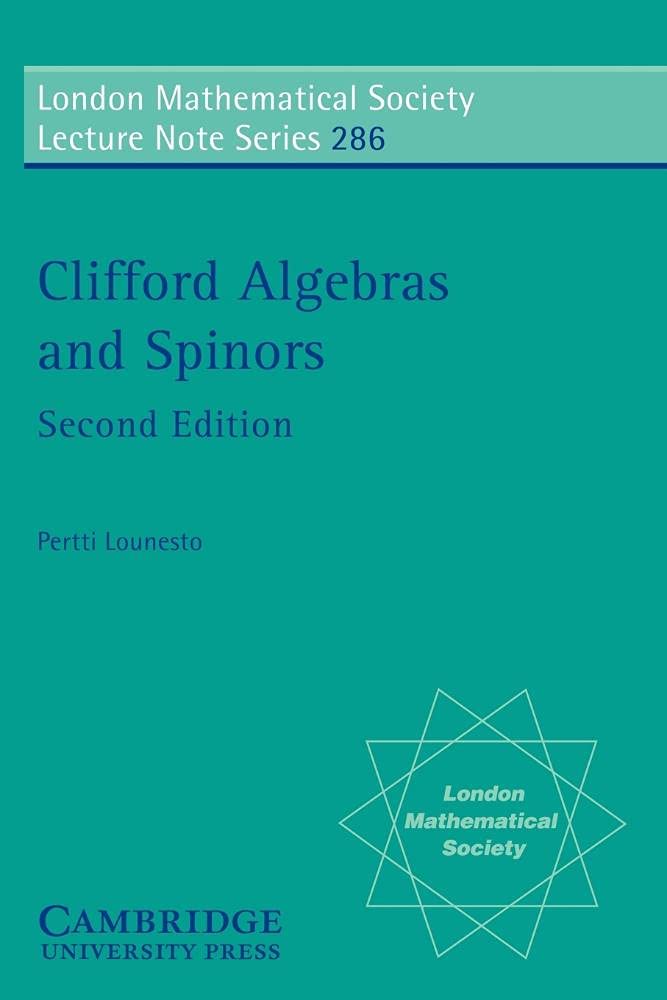 LMS: 286 Clifford Algebr Spinor 2ed (London Mathematical Society Lecture Note Series) Medicine