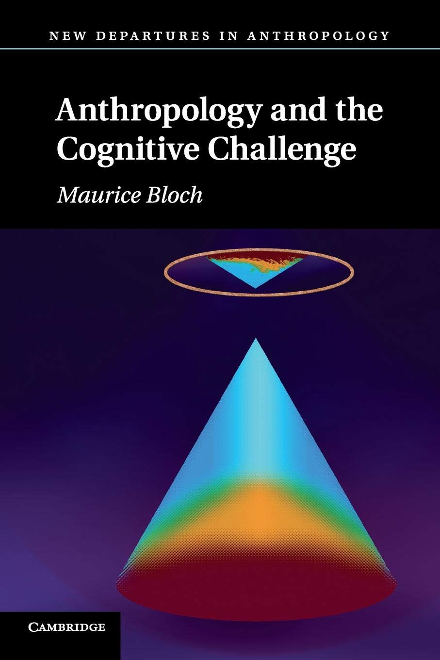Anthropology and the Cognitive Challenge (New Departures in Anthropology) Law