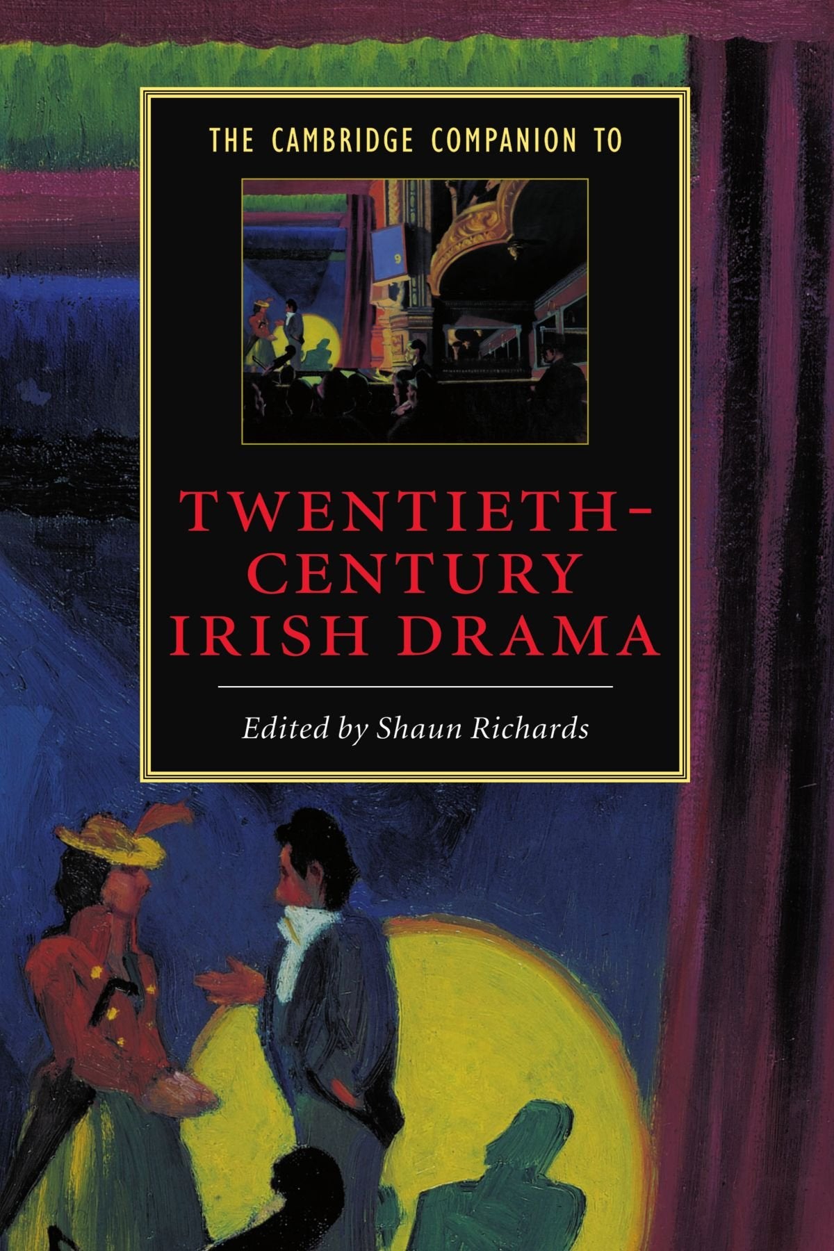 The Cambridge Companion to Twentieth-Century Irish Drama book
