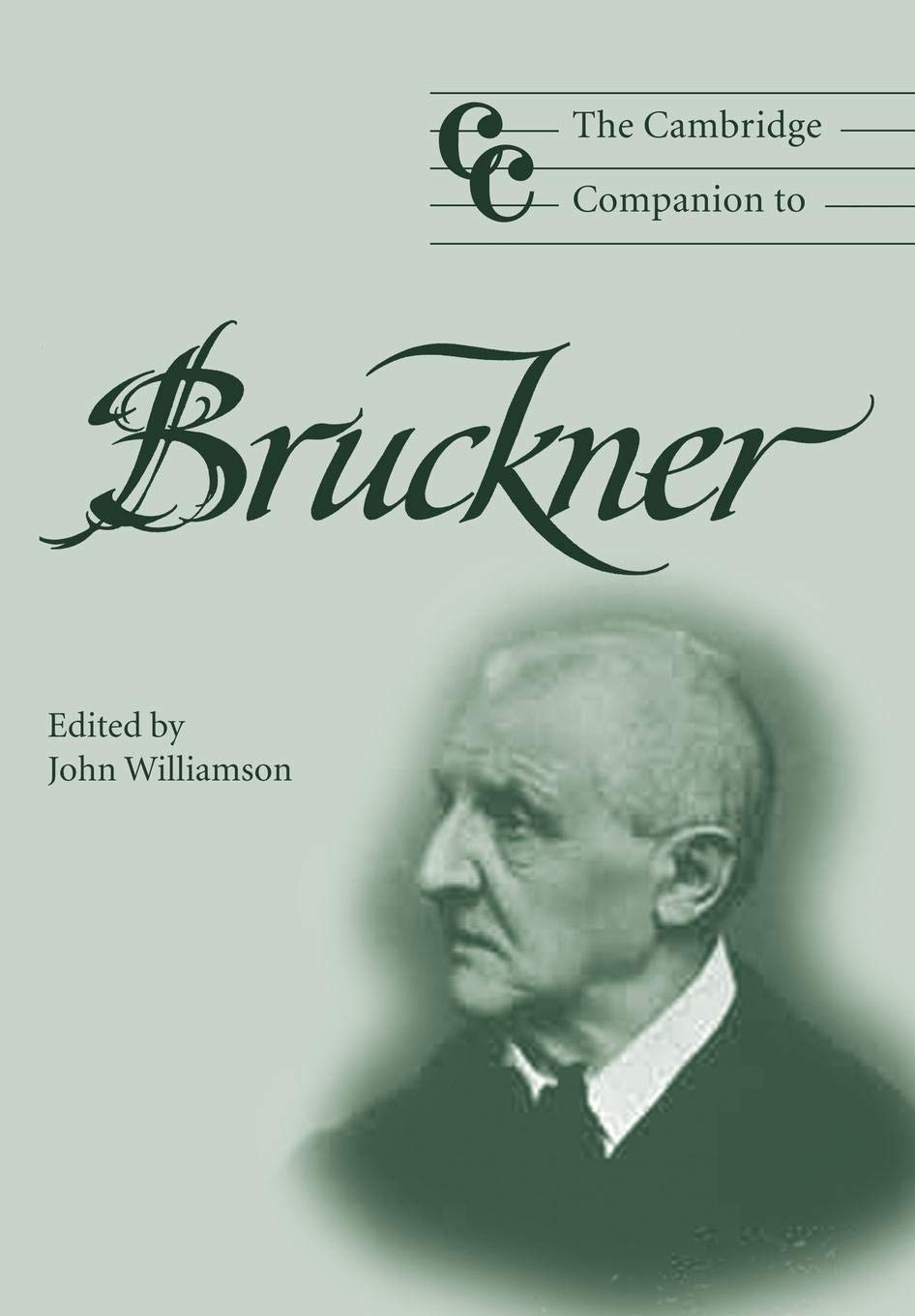 The Cambridge Companion to Bruckner book