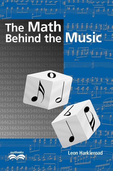 The Math Behind the Music (Outlooks) Arts & Music
