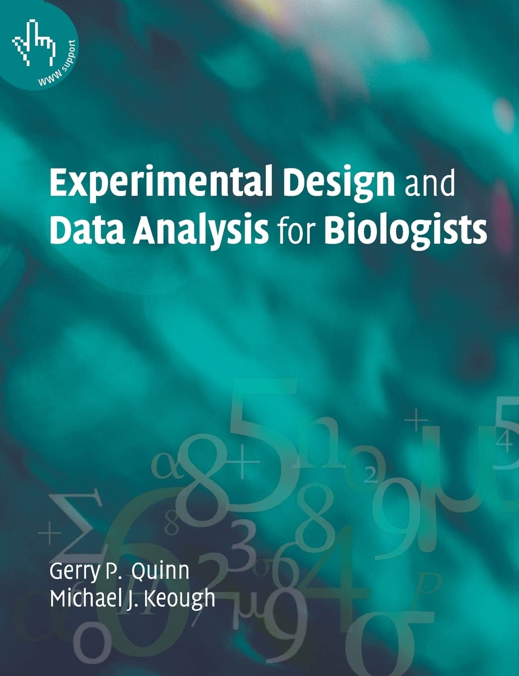 Experimental Design and Data Analysis for Biologists Mathematics