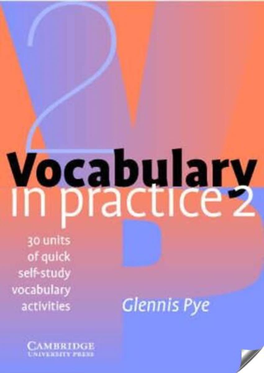 Vocabulary in Practice 2: 30 Units of Self-Study Vocabulary Exercises with Tests Foreign Languages ​​& Dictionaries