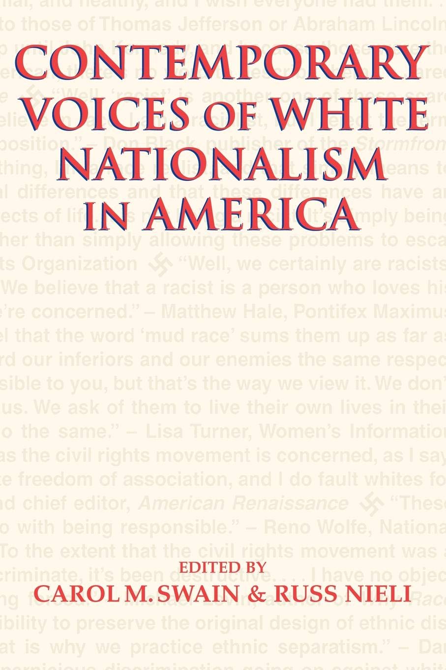 Contemporary Voices of White Nationalism in America Books