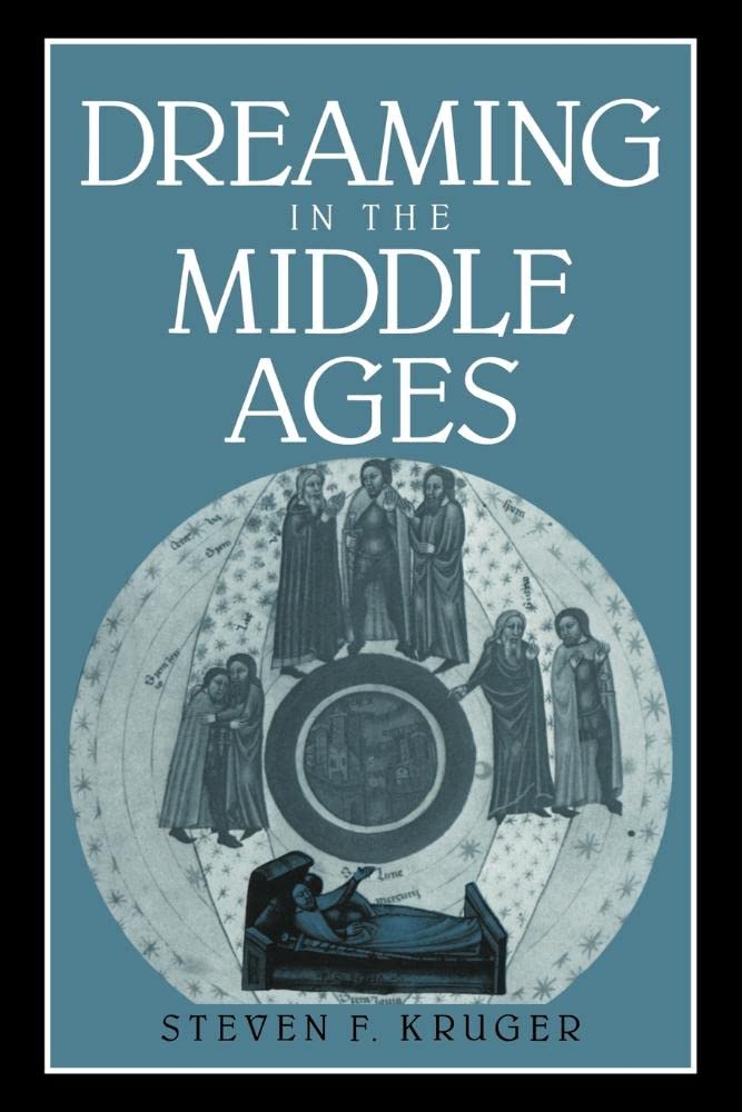 Dreaming in the Middle Ages (Cambridge Studies in Medieval Literature, 14, Band 14) Contemporary literature