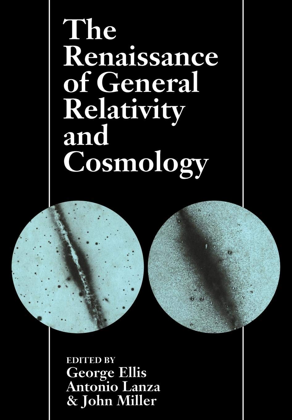 The Renaissance of General Relativity and Cosmology Natural Sciences