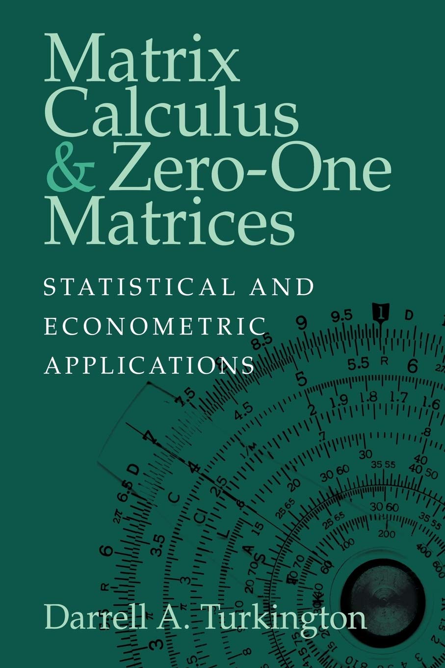 Product Image: Matrix Calculus Zero-One Matrices: Statistical and Econometric Applications