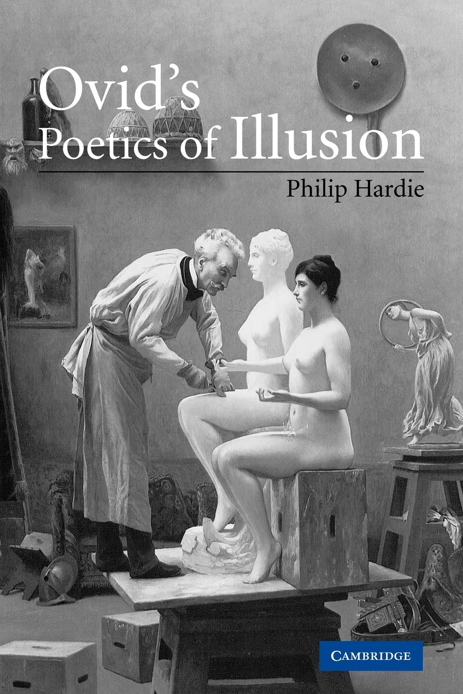 Ovid's Poetics of Illusion Historical Fiction