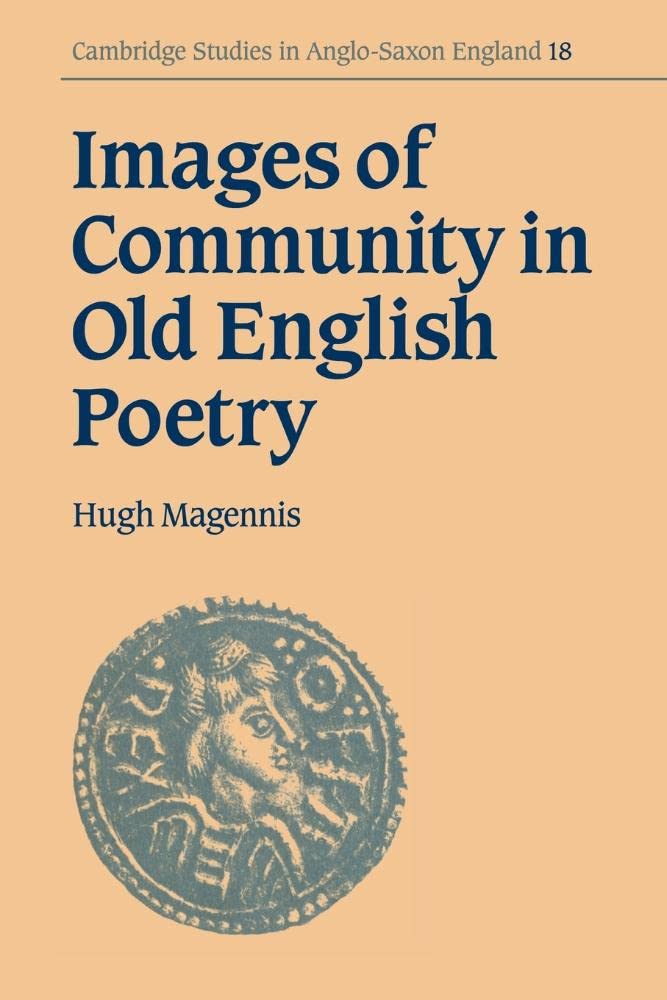 Images of Community in Old English Poetry Contemporary literature