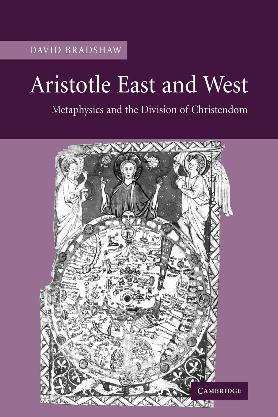 Aristotle East and West: Metaphysics and the Division of Christendom Philosophy