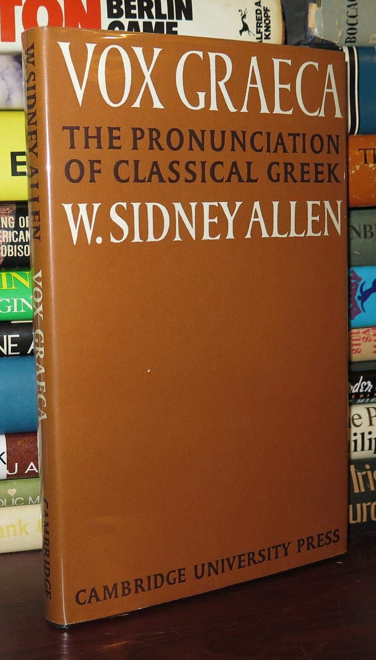 Vox Graeca: A Guide to the Pronunciation of Classical Greek book