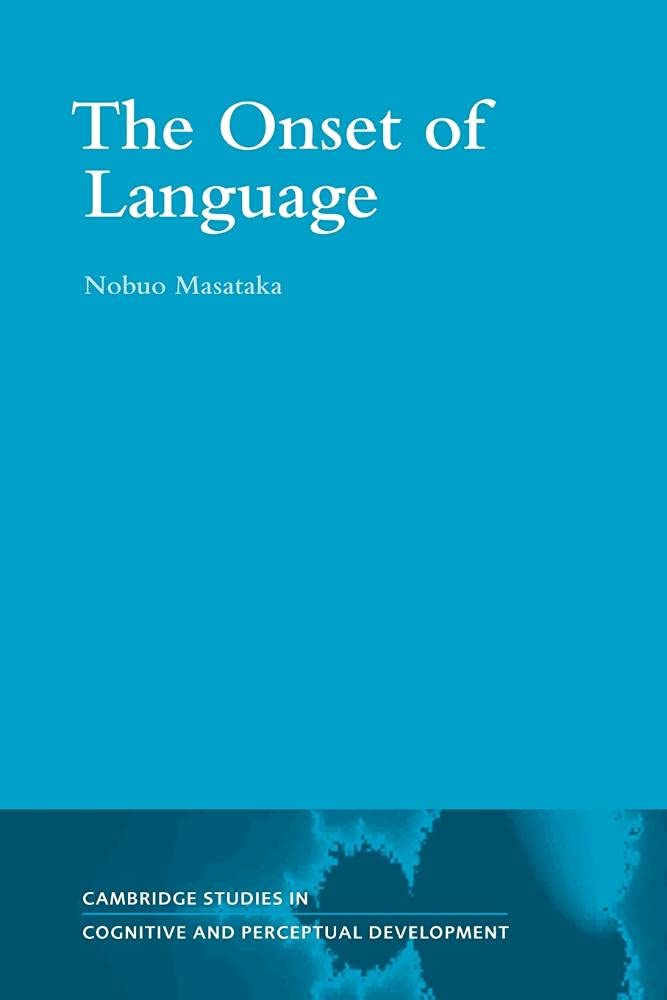 The Onset of Language book