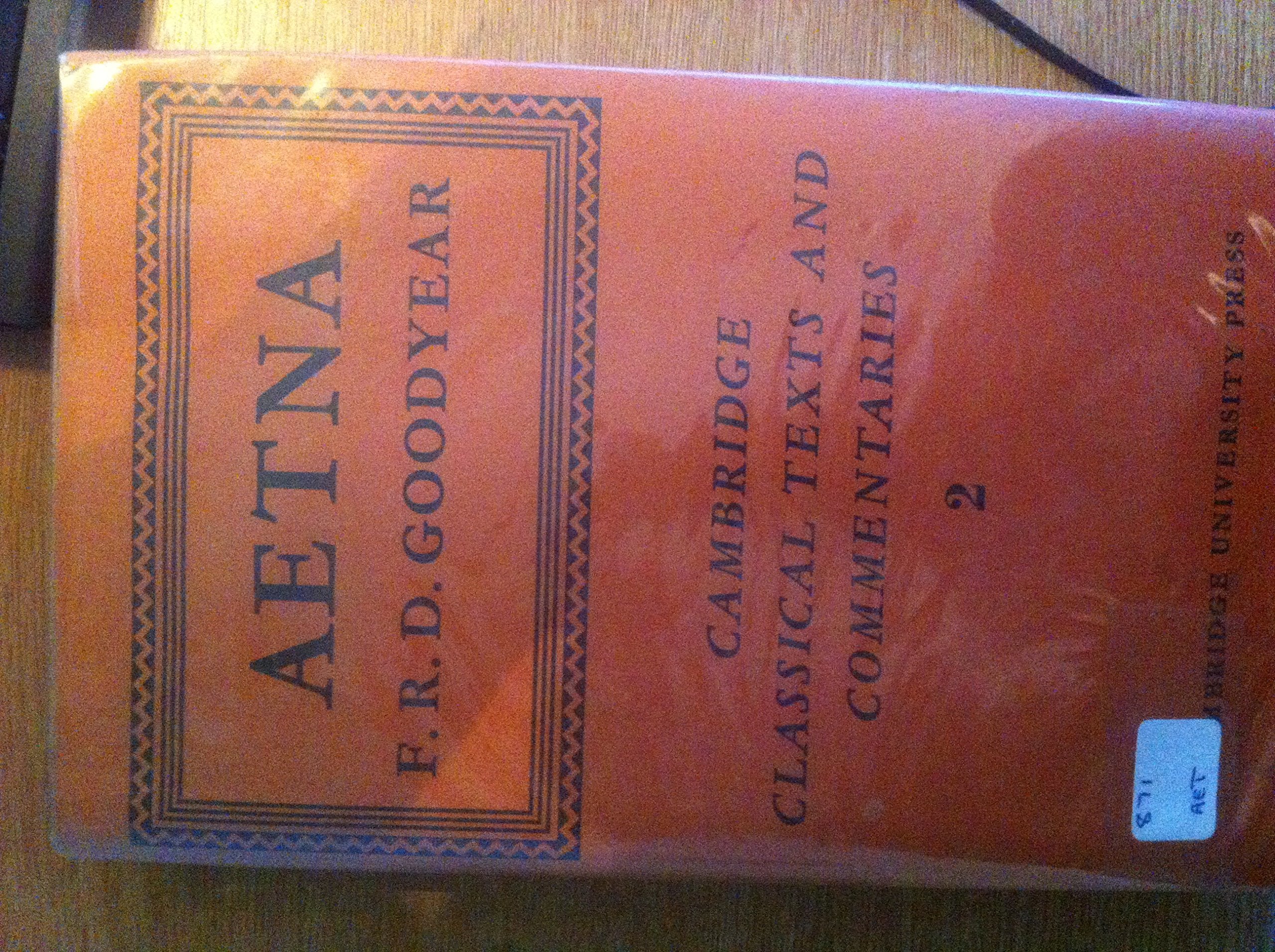 Incerti Auctoris Aetna (Cambridge Classical Texts and Commentaries, Series Number 2) Contemporary literature