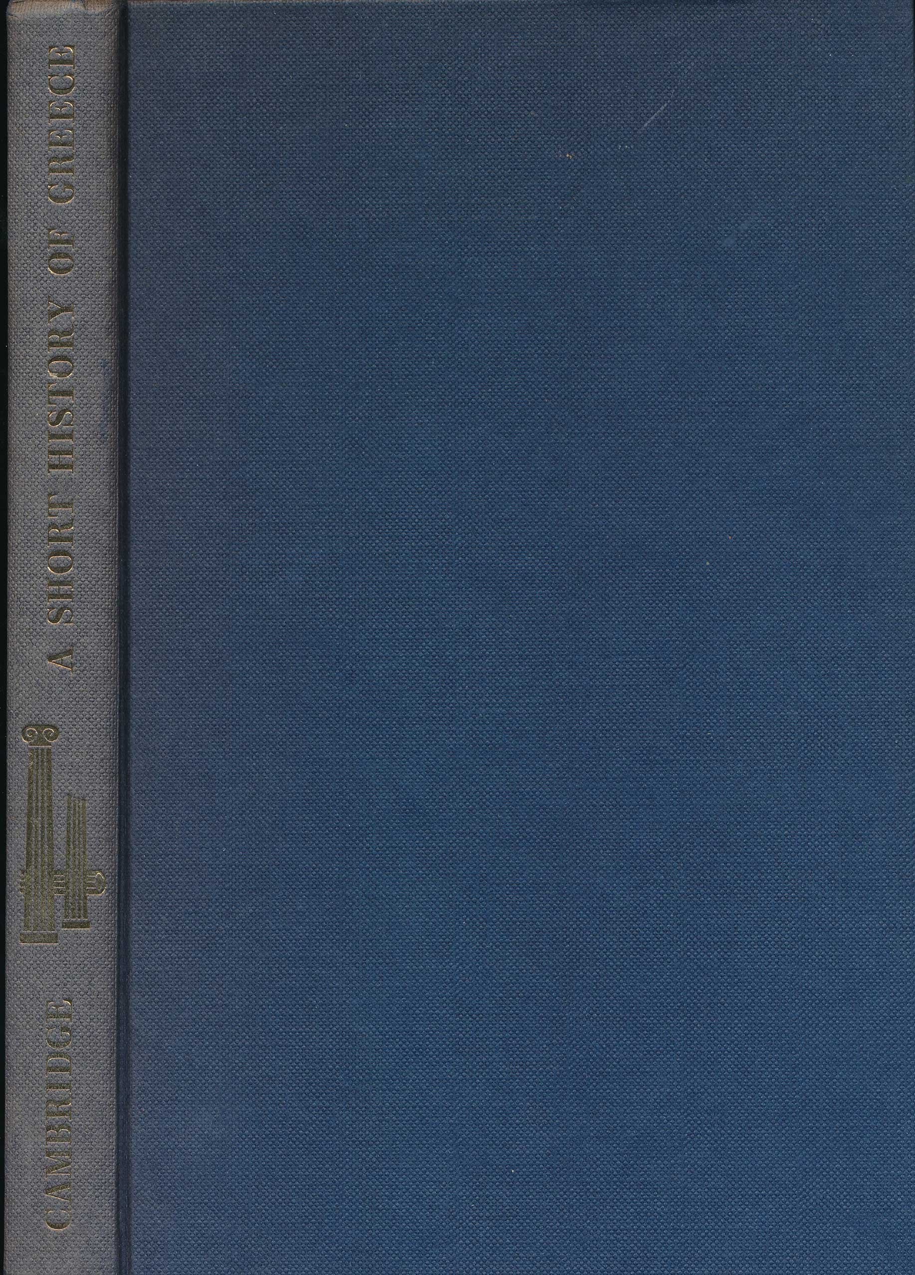 A Short History of Greece: From Early Times to 1964 Politics & History
