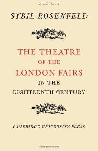 The Theatre of the London Fairs in the Eighteenth Century book