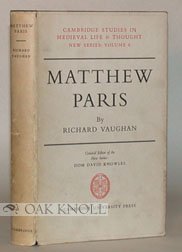 Matthew Paris (Mediaeval Life and Thought, New S.) Politics & History