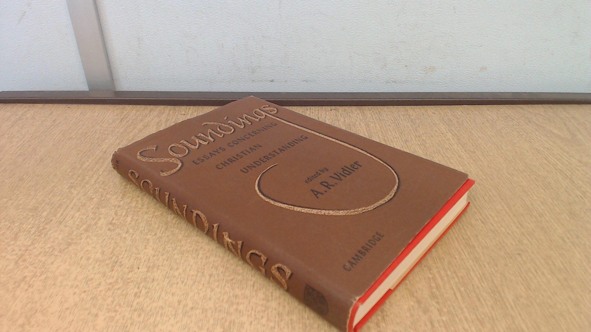 Soundings: Essays Concerning Christian Understanding Film, Art & Culture