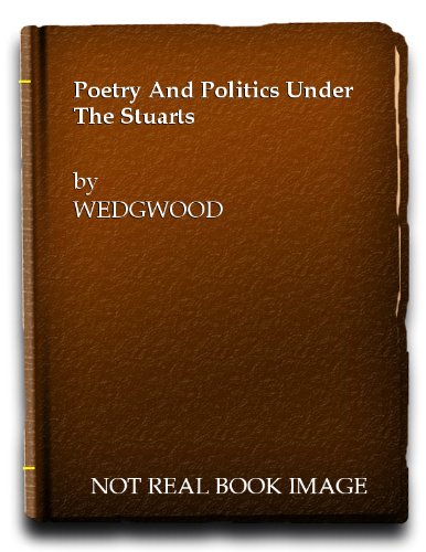 Poetry and Politics Under the Stuarts Contemporary literature