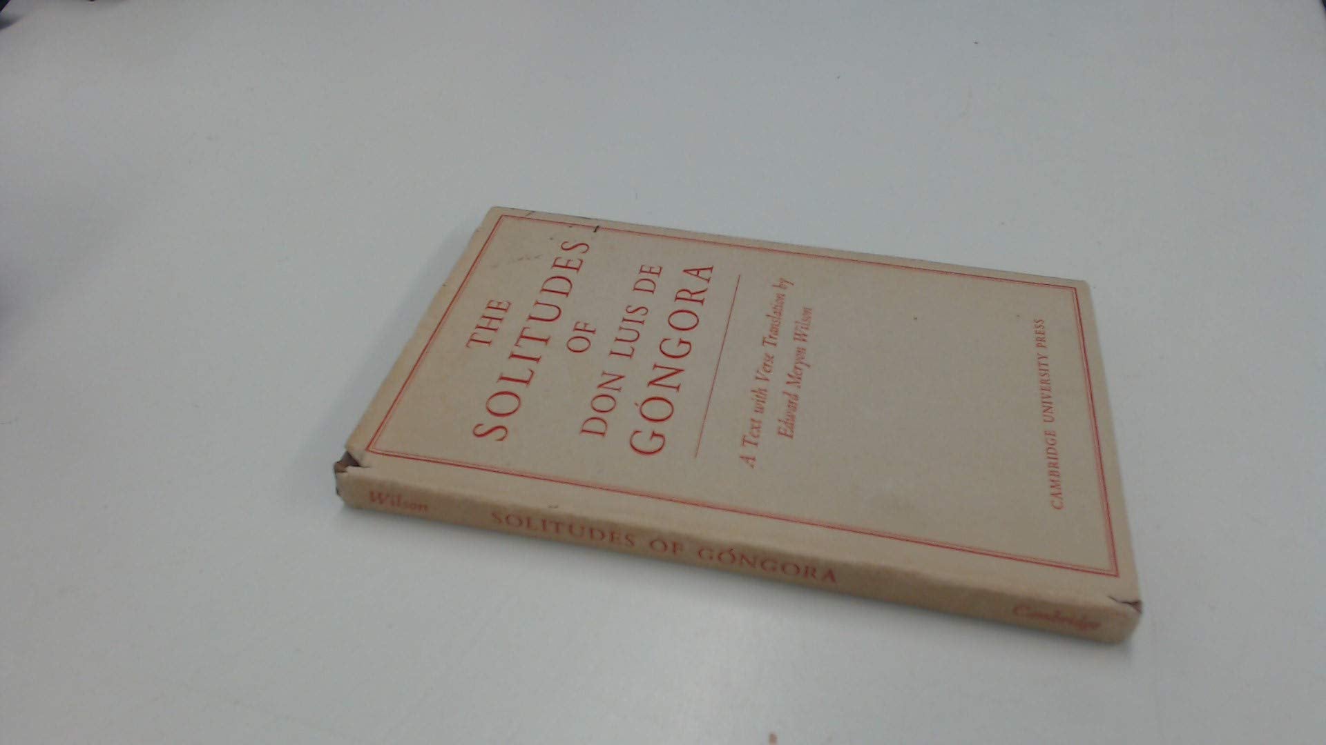 The Solitudes of Don Luis de Gongora: A Text with Verse Translation Contemporary literature
