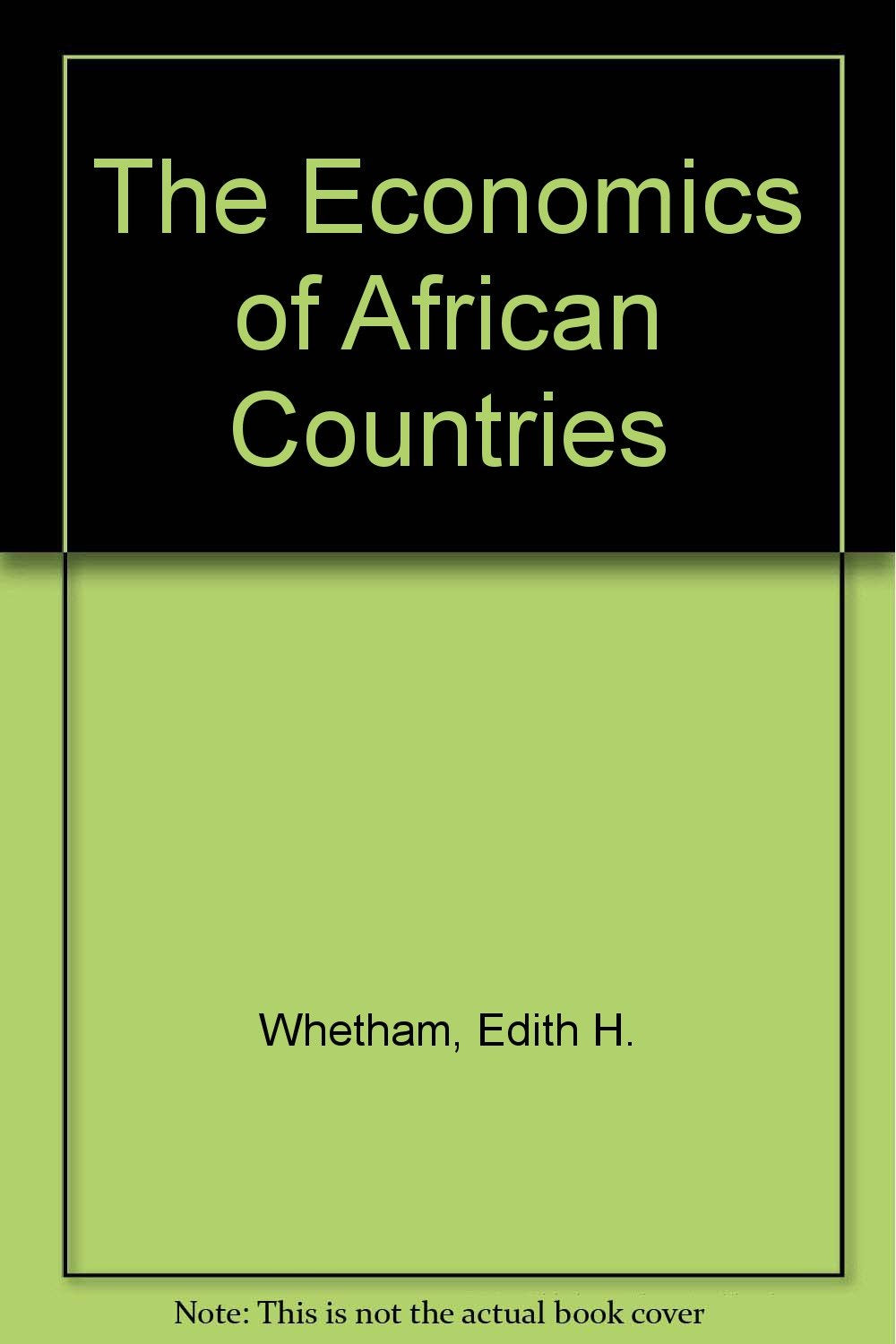 The Economics of African Countries Business, Finance & Career