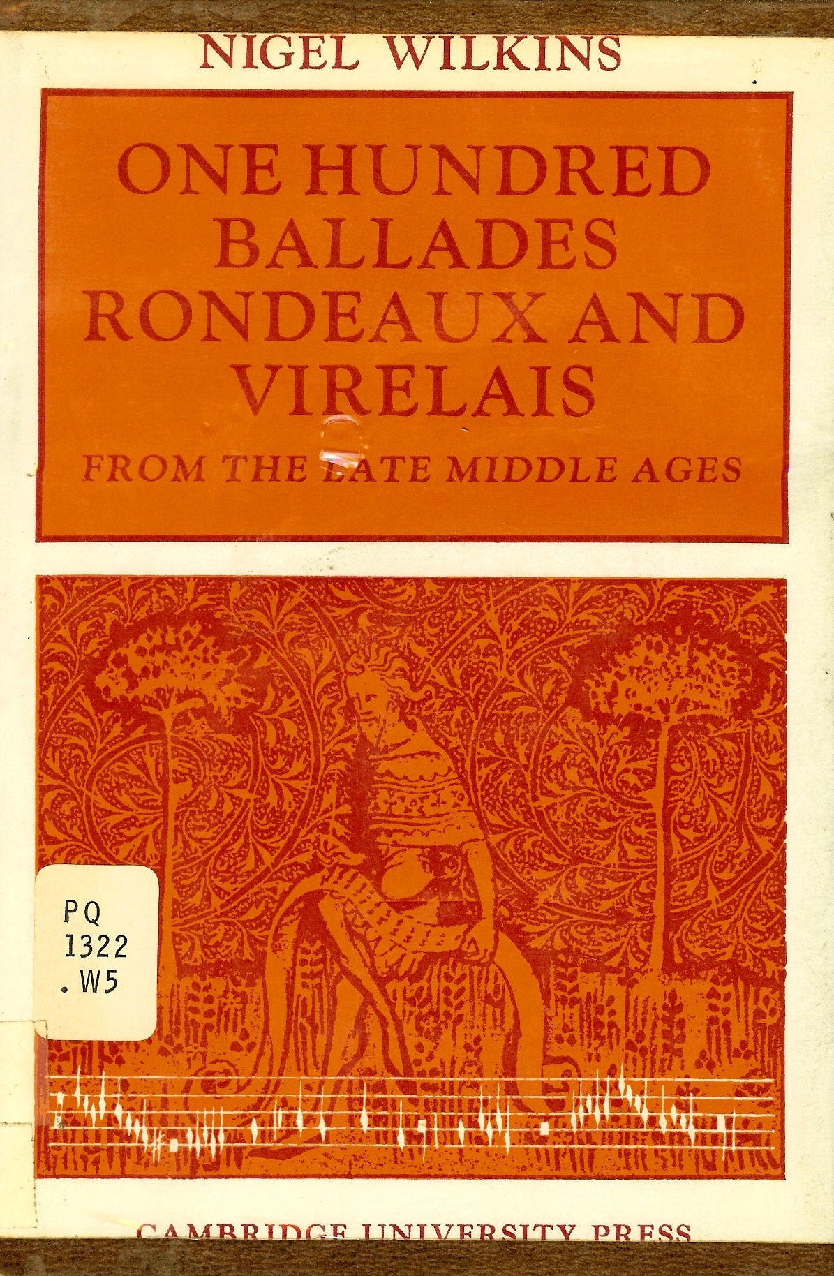 One Hundred Ballades, Rondeaux and Virelais from the Late Middle Ages Poetry
