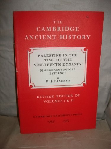 The Cambridge Ancient History (Fascicle): 67: Palestine in the Time of the Nineteenth Dynasty Contemporary literature